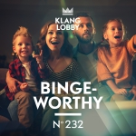 KL 232 Binge-Worthy