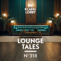KL 318 Lounge Tales